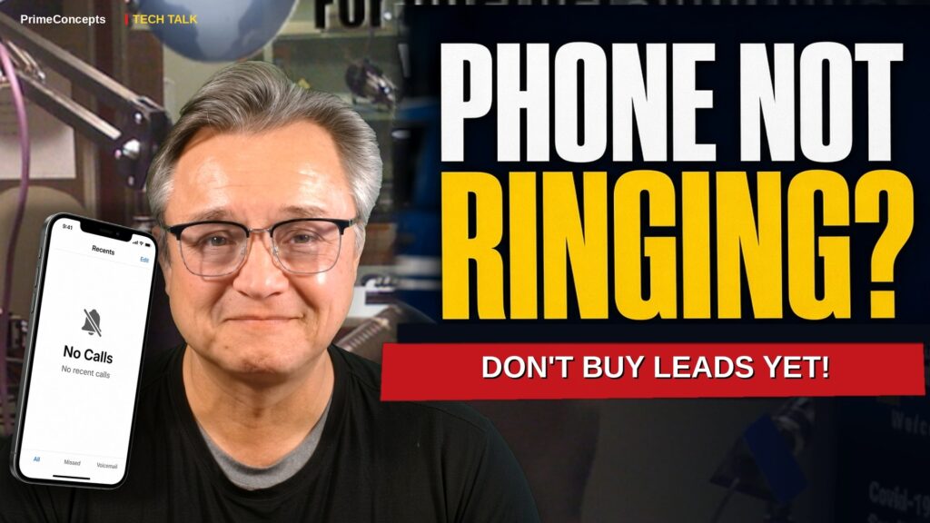 Contractor wondering why the business phone isn't ringing before spending money on leads